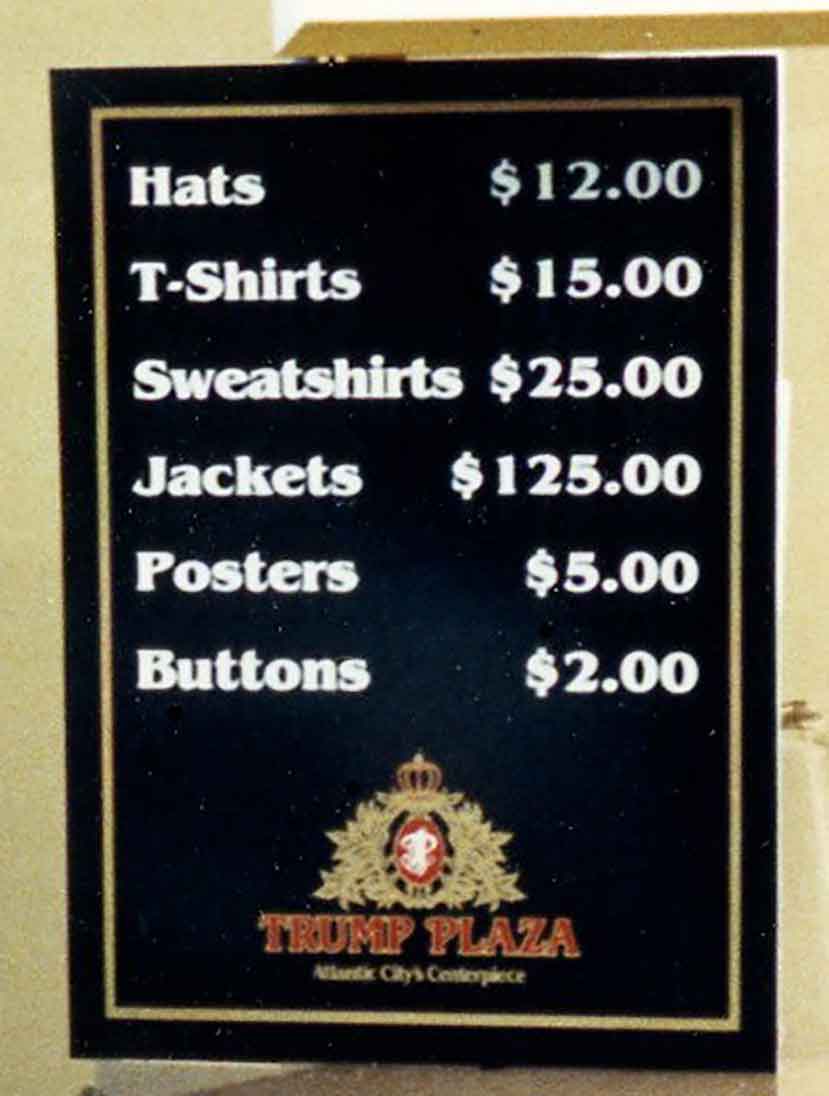 a sign laying out merchandise and their prices with the Trump Plaza logo beneath it