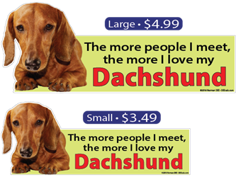 ... The More I Love My Dachshund dachshund, dachshunds, dog, dogs, love, my